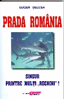 Prada Romania de Eugen DELCEA - miracol.ro