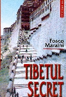Tibetul secret de Fosco MARAINI - miracol.ro