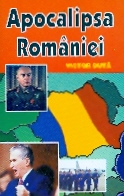 Apocalipsa Romaniei de Victor DUTA - miracol.ro