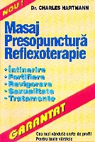 Masaj Presopunctura Reflexoterapie de Charles HARTMANN - miracol.ro