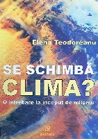 Se schimba clima? de Elena TEODOREANU - miracol.ro