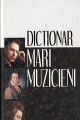 Dictionar Mari Muzicieni  de COLECTIV miracol.ro