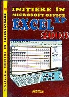Initiere in Microsoft office EXCEL XP 2008 de Elvira Nicoleta BIZDOACA si altii miracol.ro