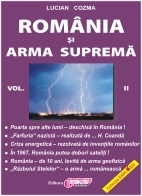 Romania si arma suprema vol II de Lucian COZMA miracol.ro