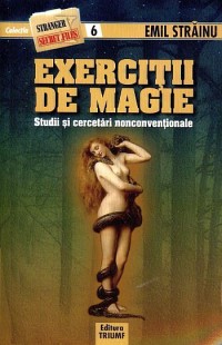 Exercitii de magie de Emil STRAINU miracol.ro