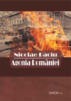 Agonia Romaniei de Nicolae BACIU - miracol.ro