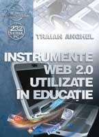 Instrumente WEB 2.0 utilizate in educatie de Traian ANGHEL - miracol.ro