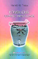 Kombucha ciuperca miraculoasa de Florin GHEORGHITA - miracol.ro