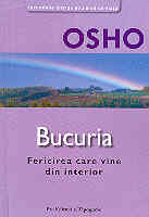 BUCURIA ~ fericirea care vine din interior de OSHO miracol.ro