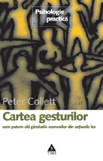 Cartea gesturilor de Peter COLLETT - miracol.ro