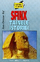 SFINX tainele istoriei vol.I-II de Hans CHRISTIAN HUF miracol.ro