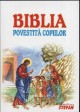 Biblia povestita copiilor de Dumitru STANESCU - miracol.ro