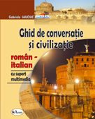 Ghid de conversatie si civilizatie Roman-Italian cu suport multimedia de Gabriela SAUCIUC - miracol.ro