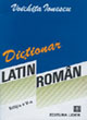 Dictionar Latin-Roman  de Voichita IONESCU - miracol.ro