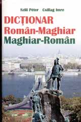 Dictionar Roman-Maghiar/ Maghiar-Roman  de Peter ZSILI - miracol.ro