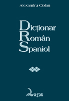 Dictionar Roman Spaniol de Alexandru CIOLAN - miracol.ro