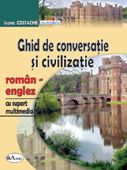 Ghid de conversatie si civilizatie roman-englez, cu suport multimedia  de Ioana COSTACHE - miracol.ro