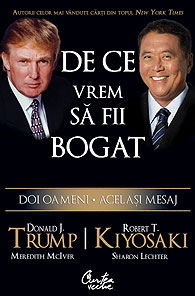 De ce vrem sa fii bogat - Doi oameni - Acelasi mesaj 
 de Donald J. TRUMP miracol.ro