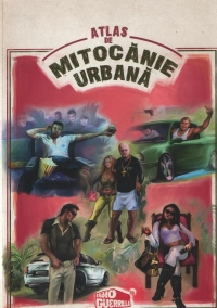 Atlas de mitocanie urbana de COLECTIV - miracol.ro