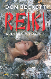 Reiki Adevarata poveste de Don BECKETT miracol.ro