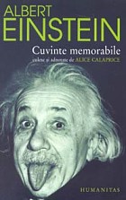 Albert Einstein Cuvinte memorabile de Alice CALAPRICE miracol.ro