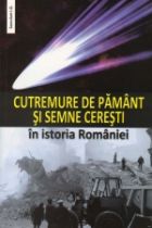 Cutremure de pamant si semne ceresti in istoria Romaniei de Ion OPRISAN miracol.ro