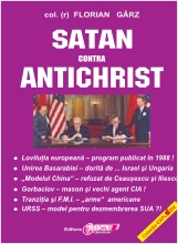 Satan contra Antichrist de Florian GARZ miracol.ro