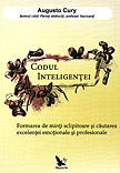 Codul inteligentei de Augusto CURY - miracol.ro