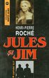 Jules si Jim de Henri-Pierre ROCHE - miracol.ro