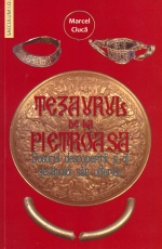 Tezaurul de la Pietroasa Dosarul descoperirii si al destinului sau ulterior de Marcel Dumitru CIUCA miracol.ro