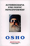 Autobiografia unui mistic nonconformist de OSHO miracol.ro