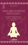 Tehnici simple de meditatie pentru fiecare zi de Swami RAJANANDA miracol.ro