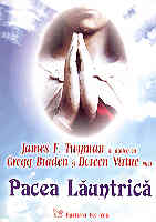 Pacea launtrica de James TWYMAN - miracol.ro