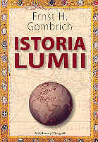Istoria lumii de Ernst h. GOMBRICH miracol.ro