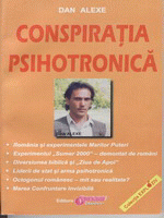 Conspiratia psihotronica de Dan ALEXE - miracol.ro