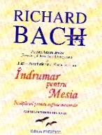 Indrumar pentru Mesia de Richard BACH - miracol.ro